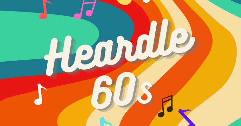 Heardle 60s