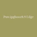 Puwipghooz8.9 Edge